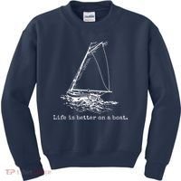 Life Is Better On A Boat Sailboat Sketch Cool Sailing Gifts Kids Sweatshirt thumb 0
