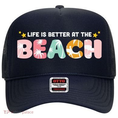 Life Is Better At The Beach Summer Tropical Hat