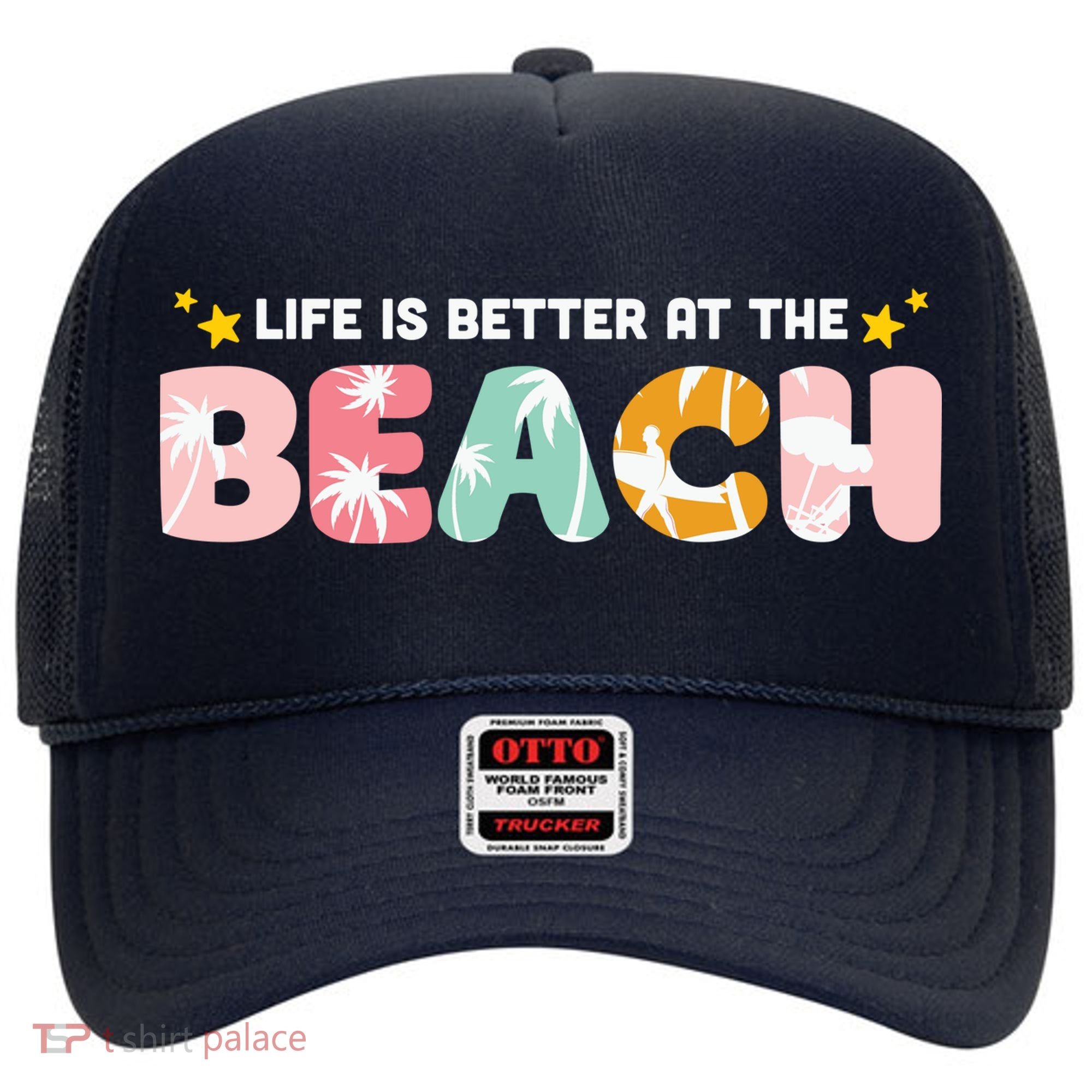 Life Is Better At The Beach Summer Tropical Hat