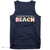 Life Is Better At The Beach Summer Tropical Tank Top thumb 0
