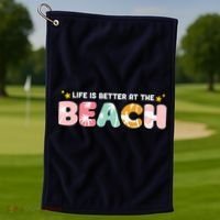 Life Is Better At The Beach Summer Tropical Golf Towel thumb 1