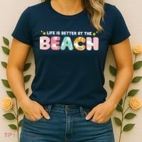 Life Is Better At The Beach Summer Tropical Women's T-Shirt thumb 2