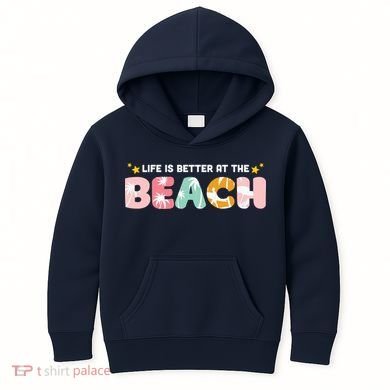 Life Is Better At The Beach Summer Tropical Kids Hoodie