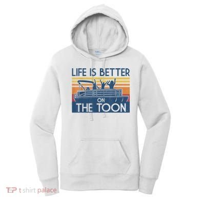 Life Is Better On The Toon Vintage Pontoon Boat Boating Gift Women's Hoodie