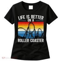 Life Is Better On A Roller Coaster Rollercoaster Women's T-Shirt thumb 0