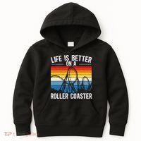 Life Is Better On A Roller Coaster Rollercoaster Kids Hoodie thumb 0