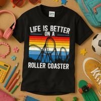 Life Is Better On A Roller Coaster Rollercoaster Kids T-Shirt thumb 3