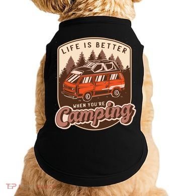 Life Is Better When You're Camping Vintage Doggie Tank