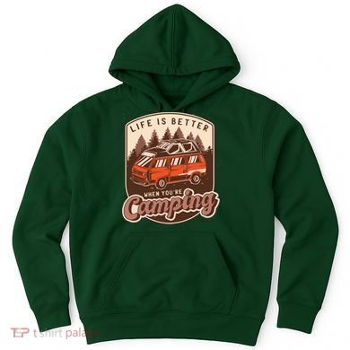 Life Is Better When You're Camping Vintage Hoodie