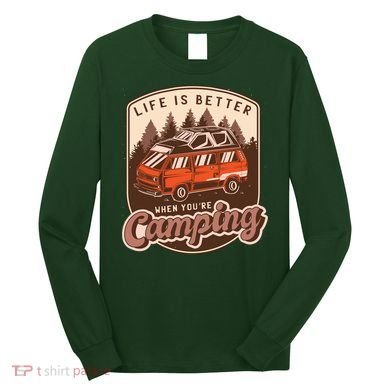 Life Is Better When You're Camping Vintage Long Sleeve Shirt