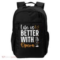 Life Is Better With Opera Music Voice Theater Opera Singer Backpack thumb 0