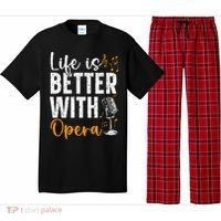 Life Is Better With Opera Music Voice Theater Opera Singer Pajama Set thumb 0