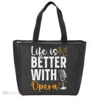 Life Is Better With Opera Music Voice Theater Opera Singer Tote Bag thumb 0