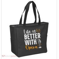 Life Is Better With Opera Music Voice Theater Opera Singer Tote Bag thumb 2