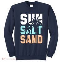 Life Is Better At The Beach Vacation Sun Salt Sand Sweatshirt thumb 0