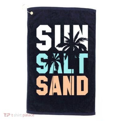 Life Is Better At The Beach Vacation Sun Salt Sand Golf Towel
