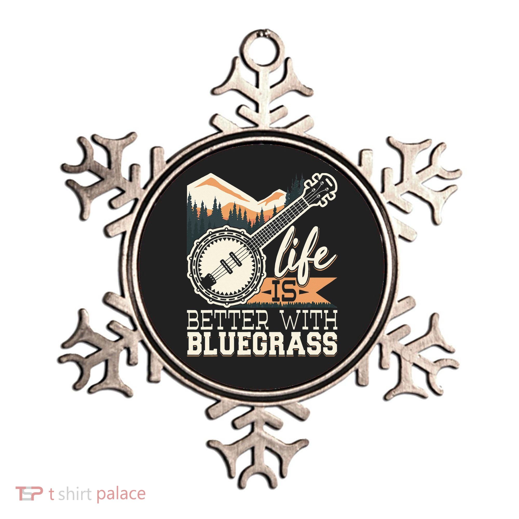 Life Is Better With Bluegrass Banjo Player Musician Ornament