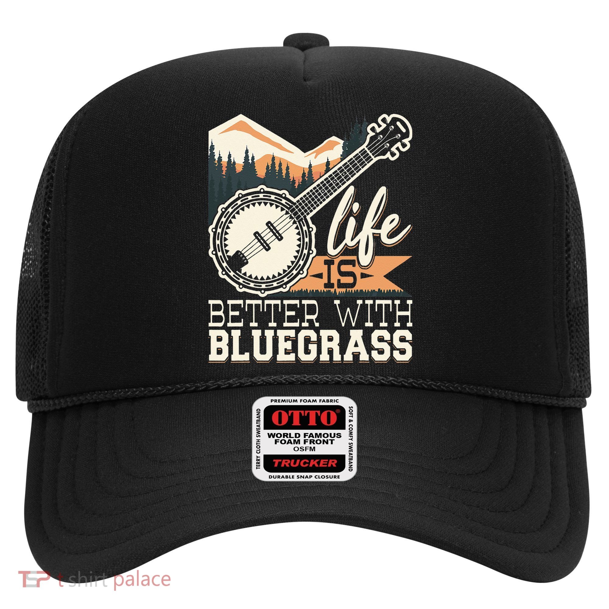 Life Is Better With Bluegrass Banjo Player Musician Hat