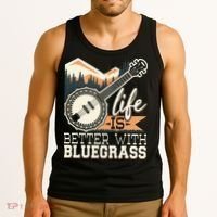 Life Is Better With Bluegrass Banjo Player Musician Tank Top thumb 3