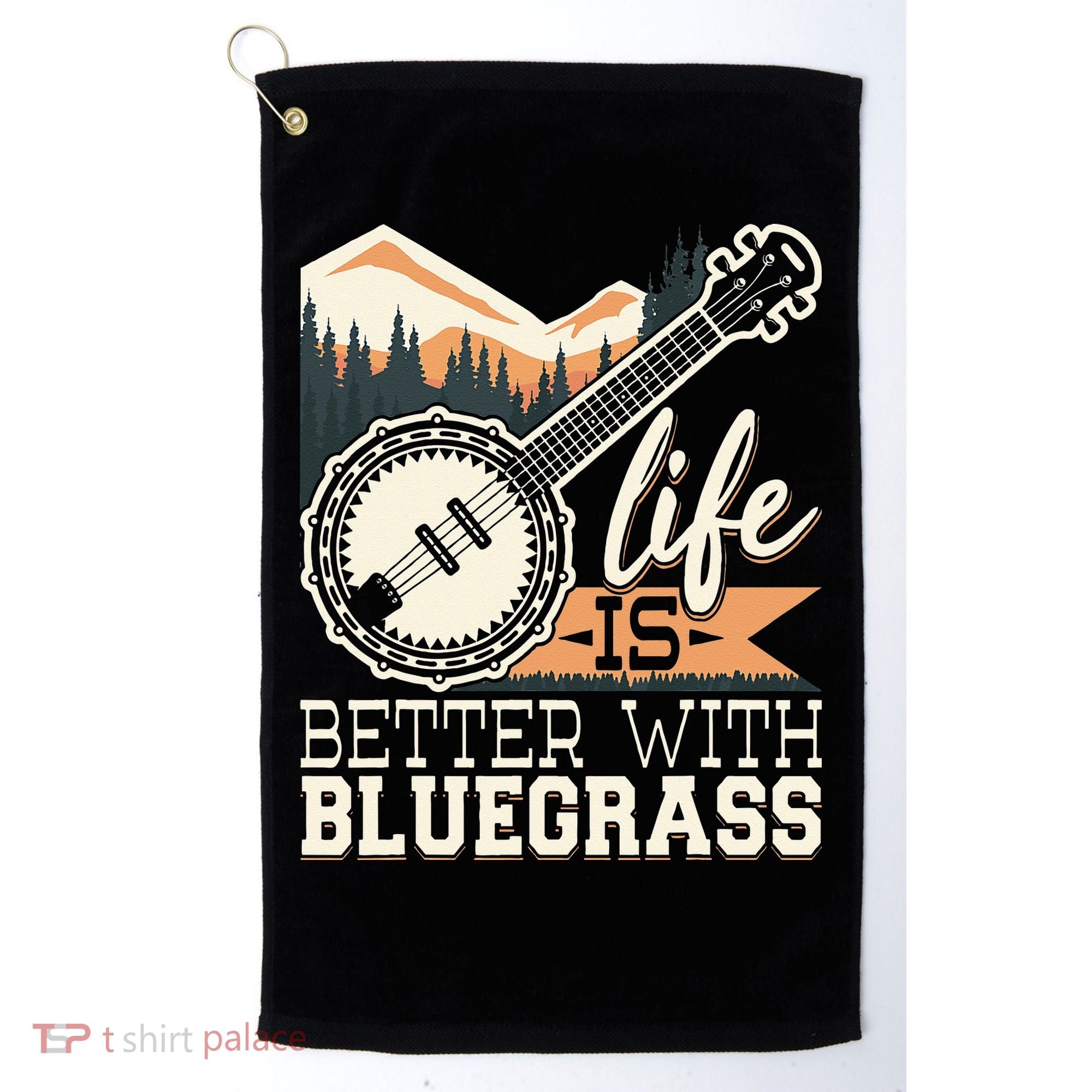 Life Is Better With Bluegrass Banjo Player Musician Golf Towel