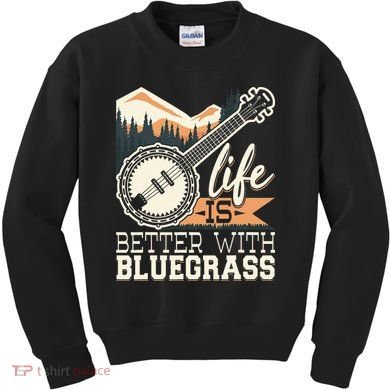 Life Is Better With Bluegrass Banjo Player Musician Kids Sweatshirt