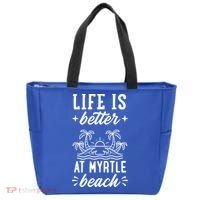 Life Is Better At Myrtle Beach Matching Family Spring Trip Gift Tote Bag thumb 0