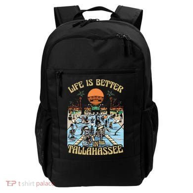 Life Is Better In Tallahassee Backpack