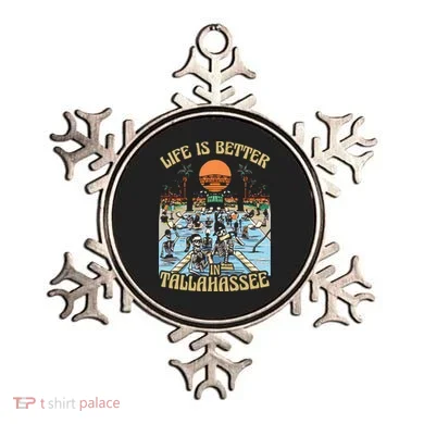 Life Is Better In Tallahassee Ornament