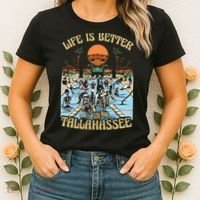 Life Is Better In Tallahassee Women's T-Shirt thumb 2