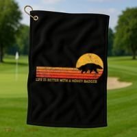 Life Is Better With A Honey Badger Golf Towel thumb 1