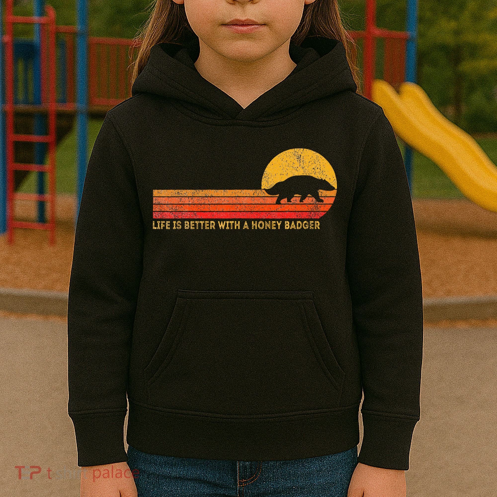 Life Is Better With A Honey Badger Kids Hoodie