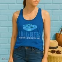 Life Is Better Pontoon Captain At The Lake Boat Meaningful Gift Women's Tank Top thumb 2