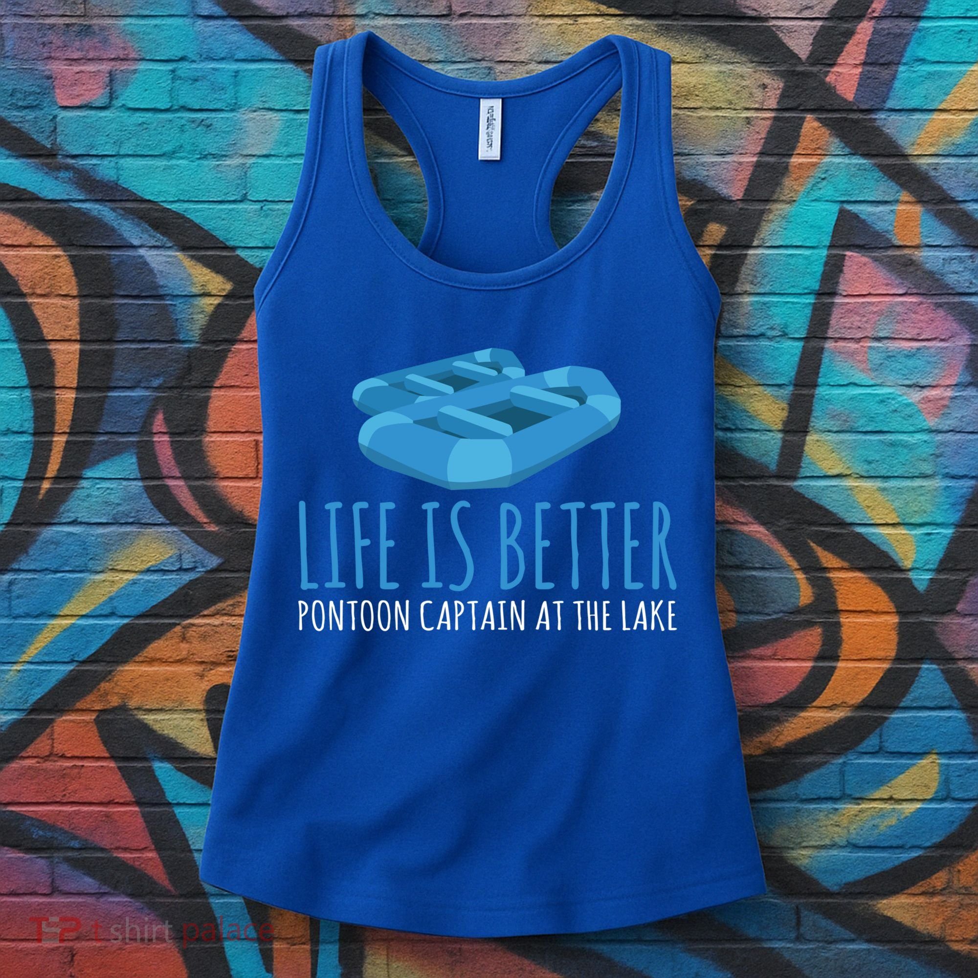 Life Is Better Pontoon Captain At The Lake Boat Meaningful Gift Women's Tank Top