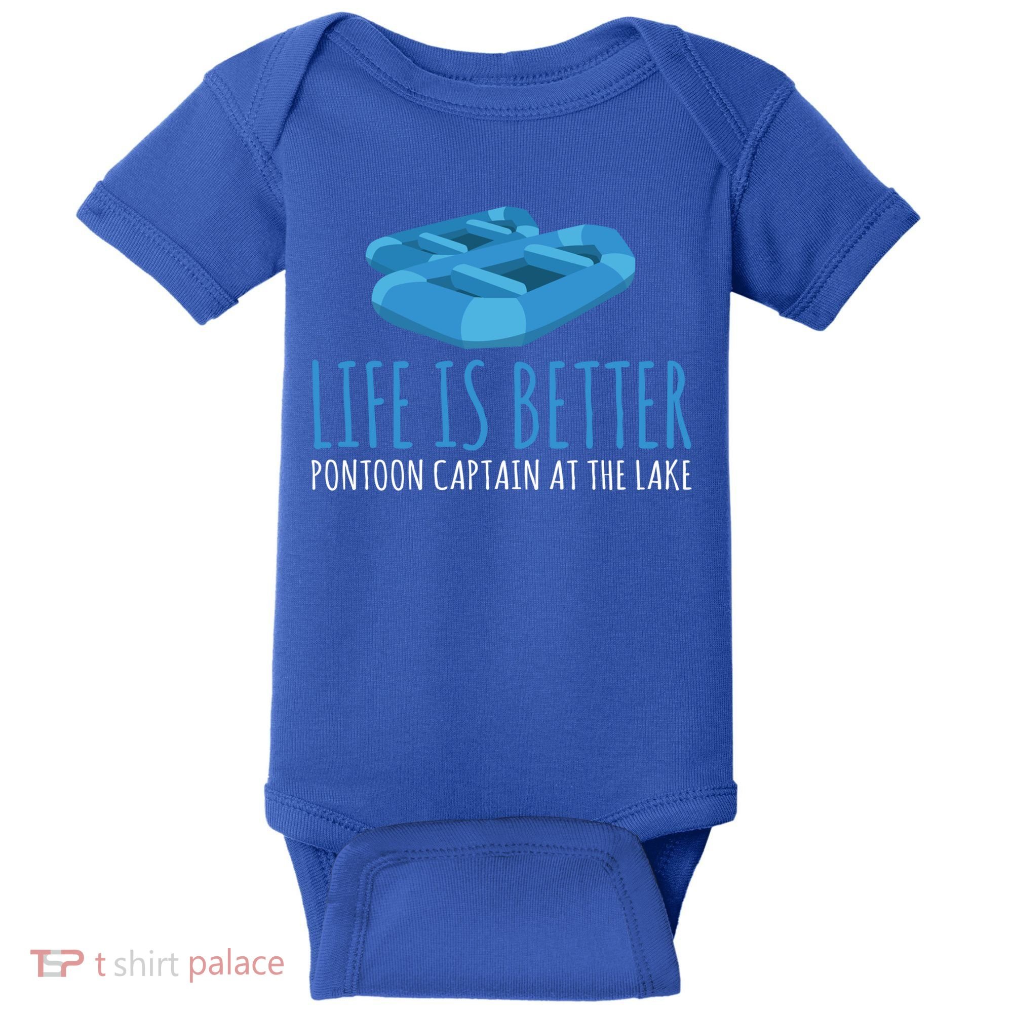 Life Is Better Pontoon Captain At The Lake Boat Meaningful Gift Baby Bodysuit