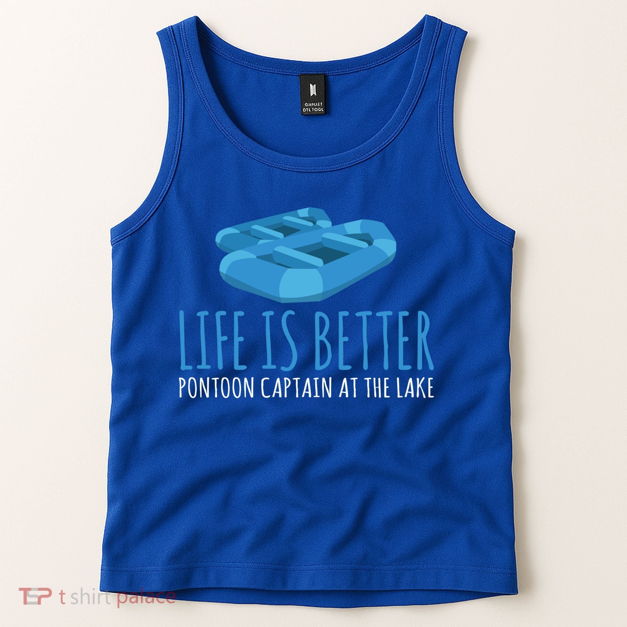 Life Is Better Pontoon Captain At The Lake Boat Meaningful Gift Tank Top