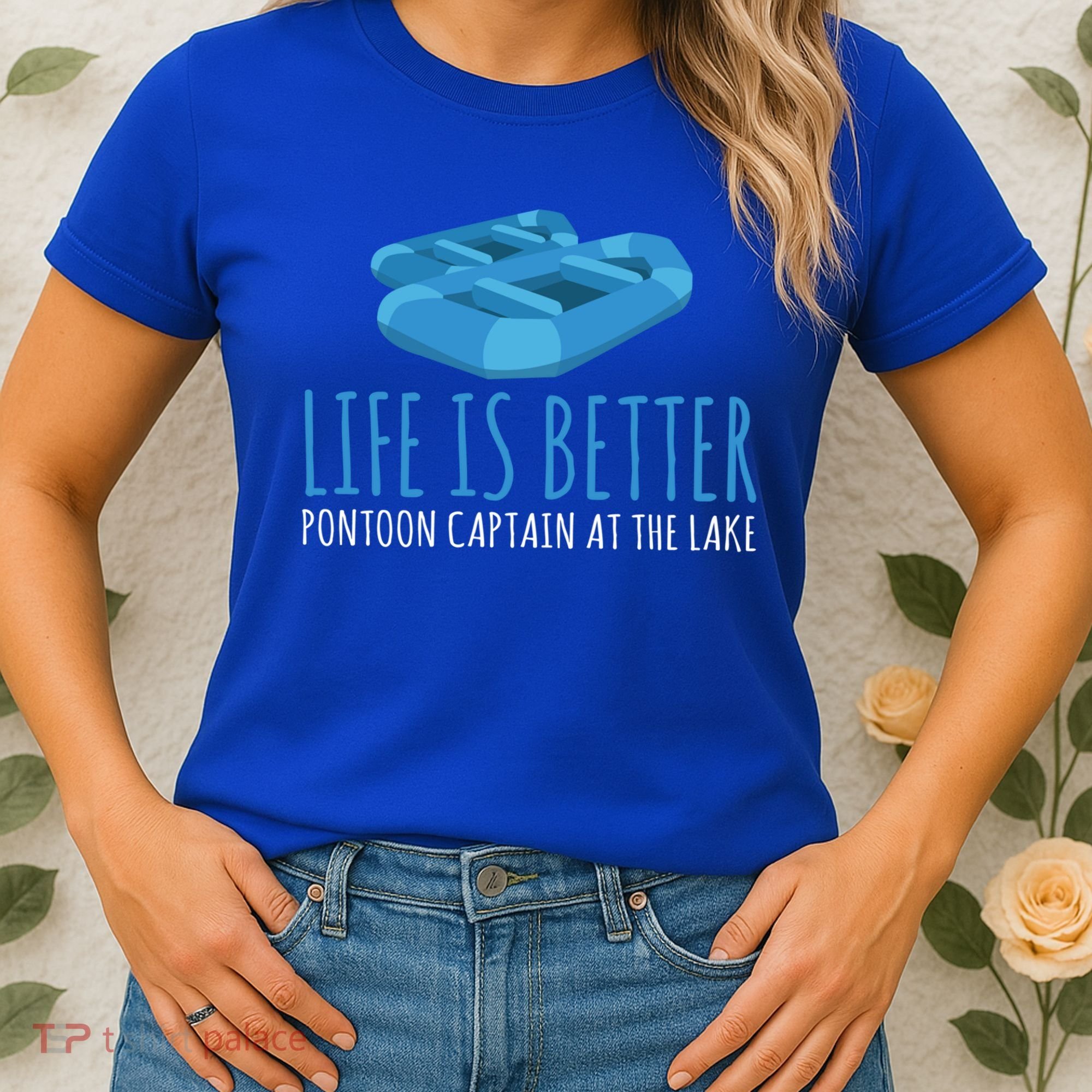 Life Is Better Pontoon Captain At The Lake Boat Meaningful Gift Women's T-Shirt