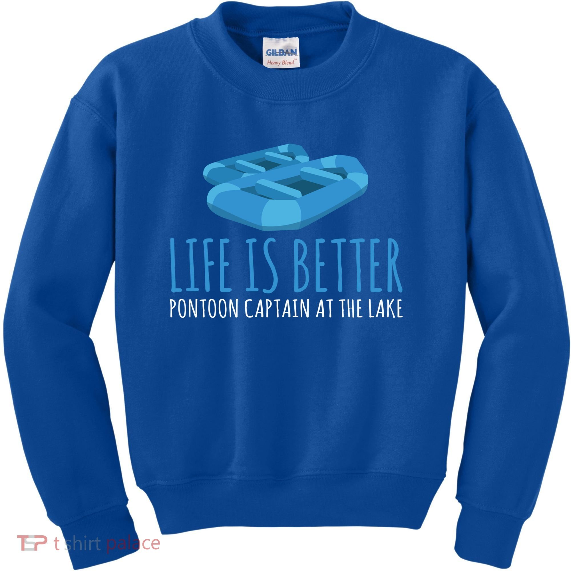 Life Is Better Pontoon Captain At The Lake Boat Meaningful Gift Kids Sweatshirt