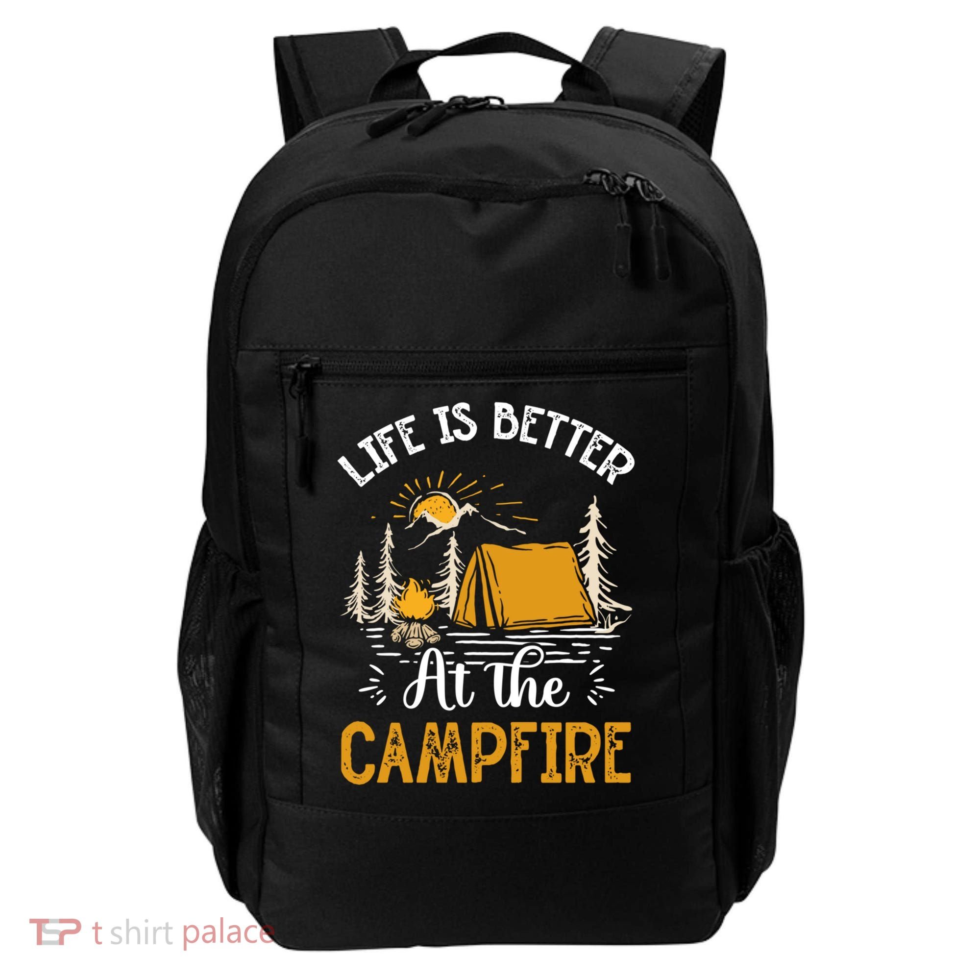 Life Is Better At The Campfire Meaningful Gift Backpack