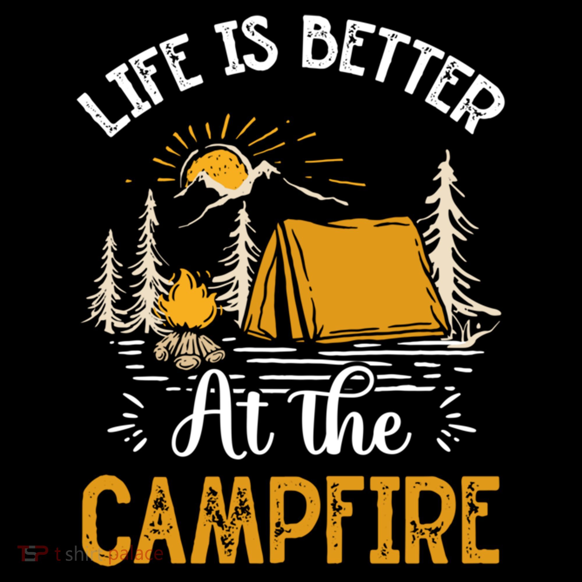 Life Is Better At The Campfire Meaningful Gift Women's Hoodie