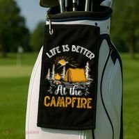 Life Is Better At The Campfire Meaningful Gift Golf Towel thumb 2