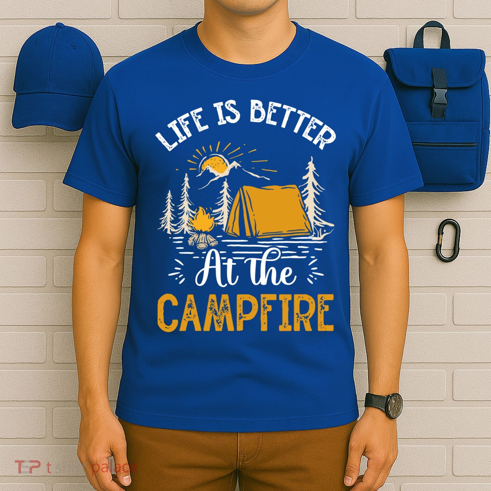 Life Is Better At The Campfire Meaningful Gift T-Shirt