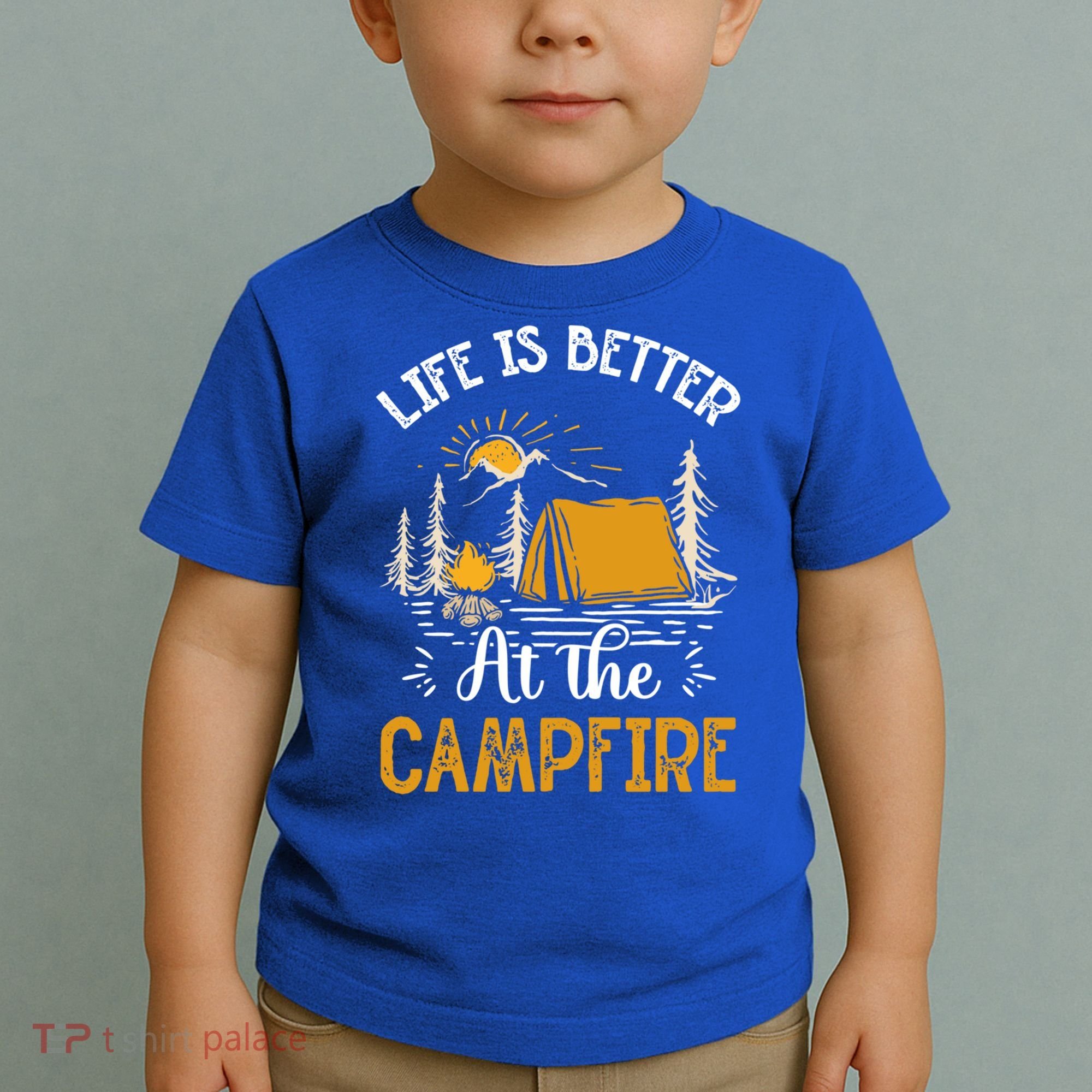 Life Is Better At The Campfire Meaningful Gift Toddler T-Shirt