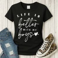 Life Is Better With My Boy Mom Boy Mama Mothers Day Women's T-Shirt thumb 3
