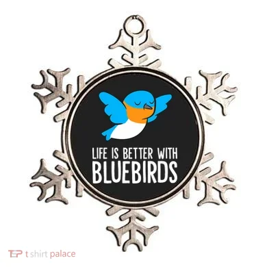 Life Is Better With Bluebirds Premium Ornament