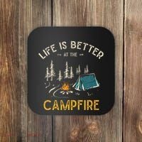 Life Is Better At The Campfire Funny Camper Camp Camping Coaster thumb 0