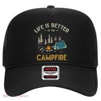 Life Is Better At The Campfire Funny Camper Camp Camping Hat thumb 0