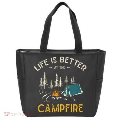 Life Is Better At The Campfire Funny Camper Camp Camping Tote Bag