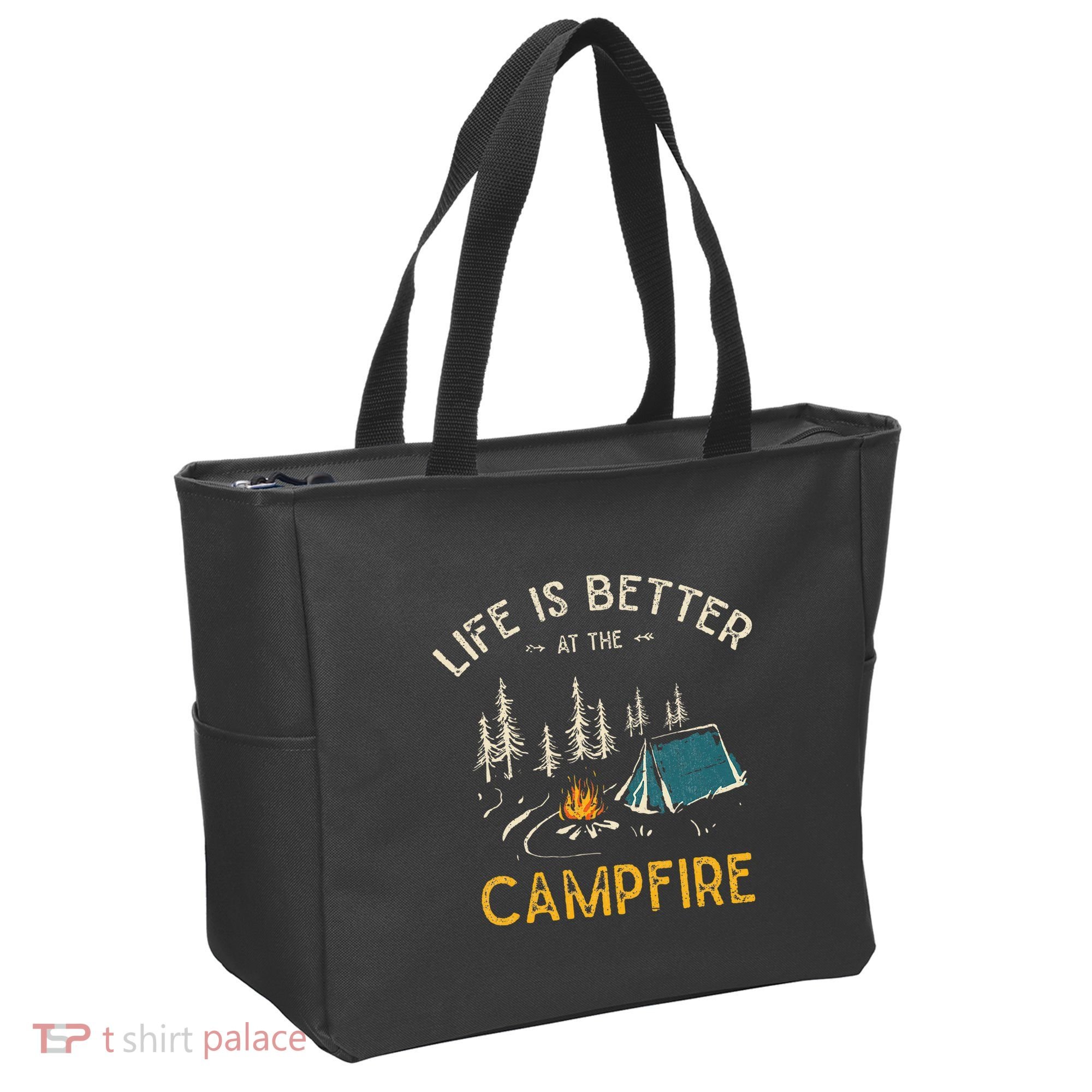 Life Is Better At The Campfire Funny Camper Camp Camping Tote Bag