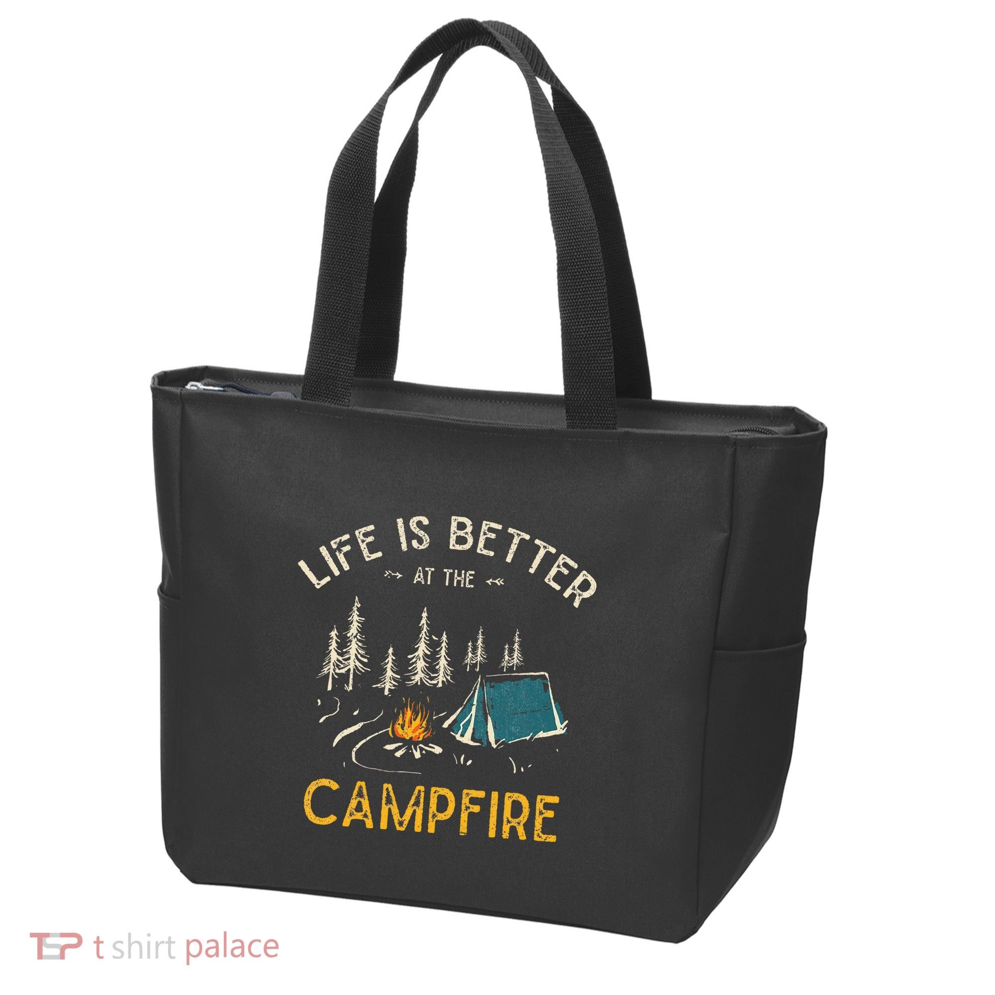 Life Is Better At The Campfire Funny Camper Camp Camping Tote Bag
