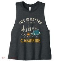 Life Is Better At The Campfire Funny Camper Camp Camping Women's Racerback Cropped Tank thumb 0